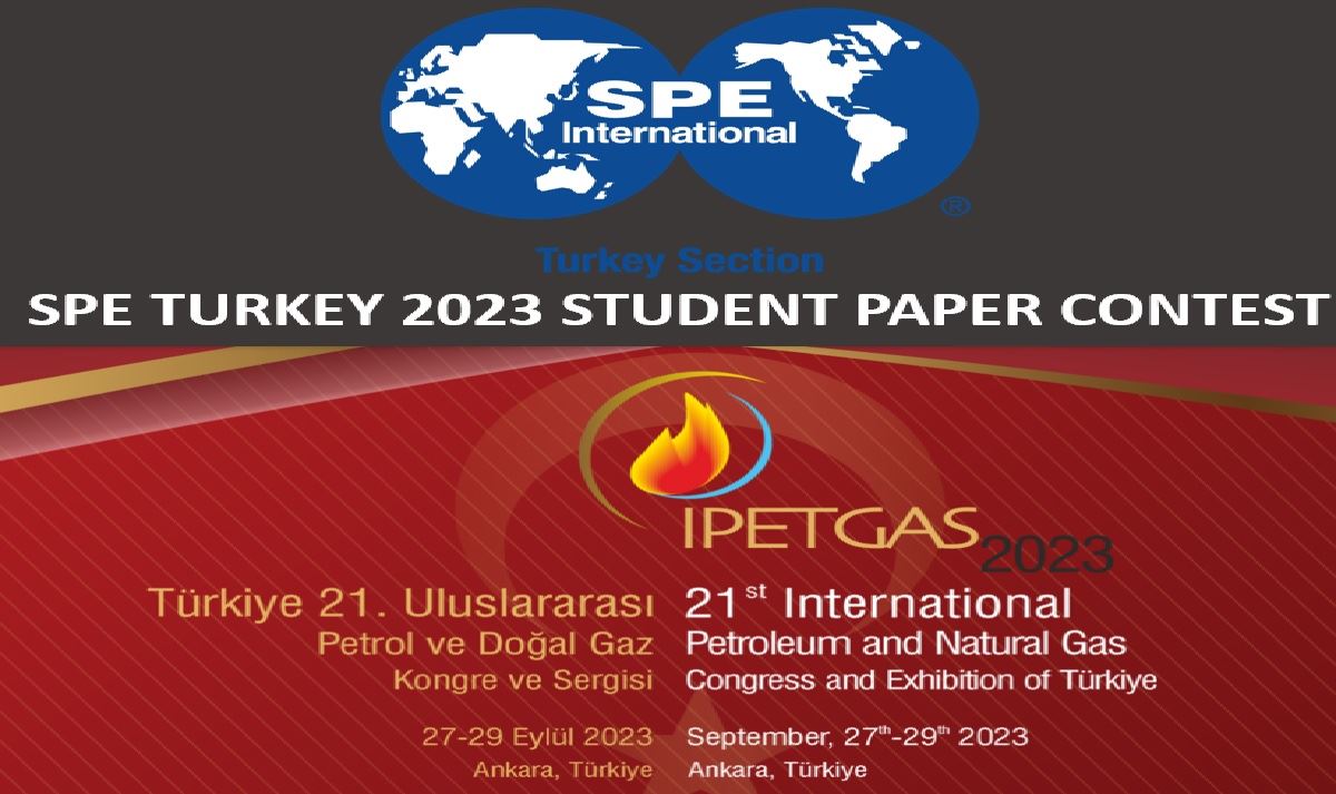 SPE Turkey 2023 Student Paper Contest 